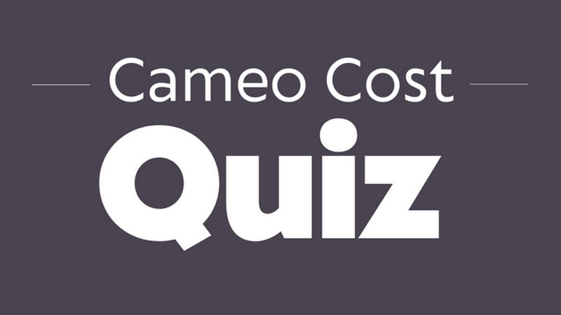 Cameo Cost Quiz